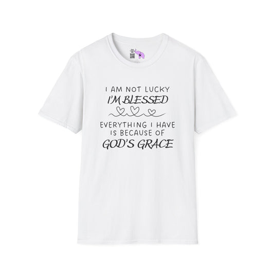 I'm Not Lucky I'm Blessed Adult T-shirt