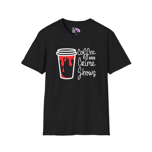 Coffee and Crime Shows Adult T-shirt