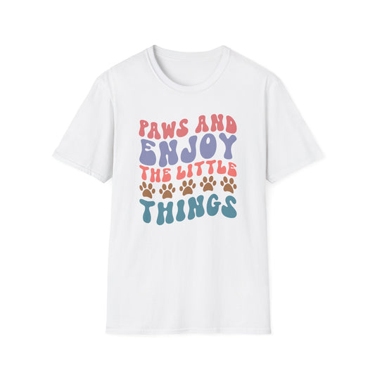 Paws And Enjoy The Little Things Adult T-shirt