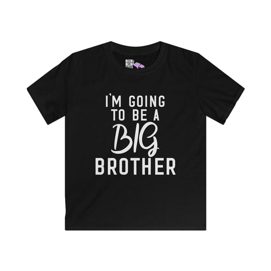 I'm Going to be a Big Brother (Script) Youth Softstyle Tee