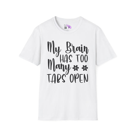 My Brain Has Too Many Tabs Open Adult T-shirt