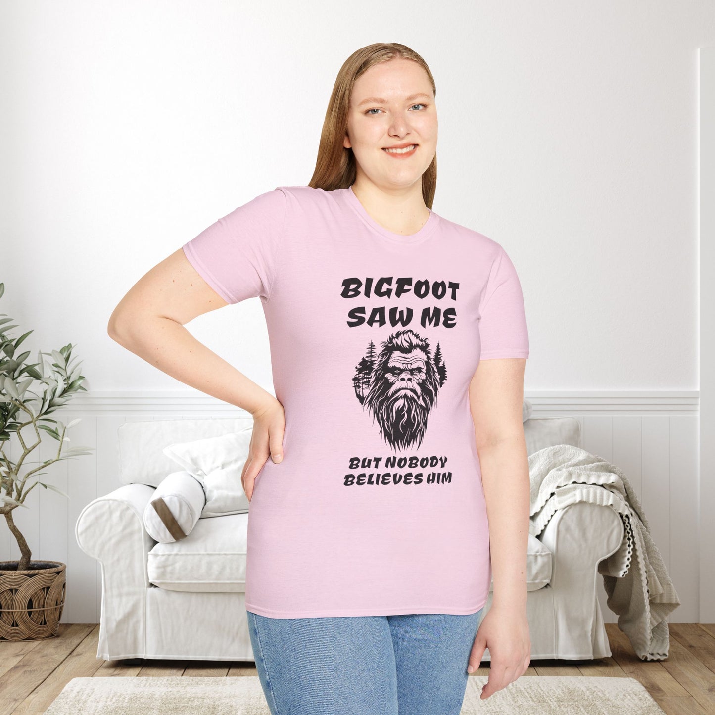 Bigfoot Saw Me But Nobody Believed Him Adult T-shirt
