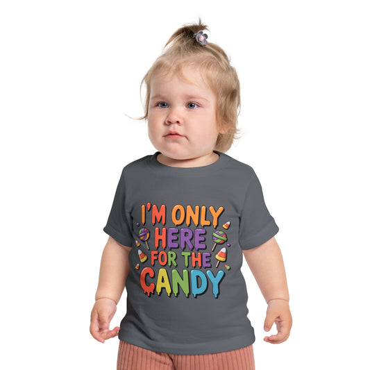 I'm Only Here For The Candy Infant T-Shirt