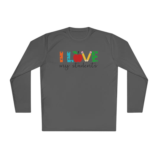 I Love My Students Adult Long Sleeve Tee