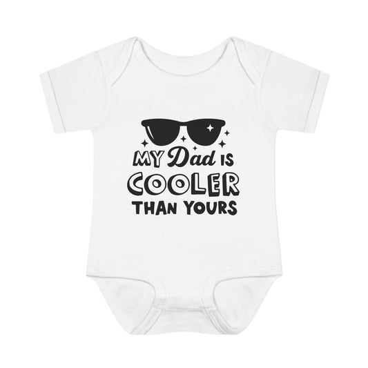 My Dad is Cooler Than Yours Baby Rib Bodysuit
