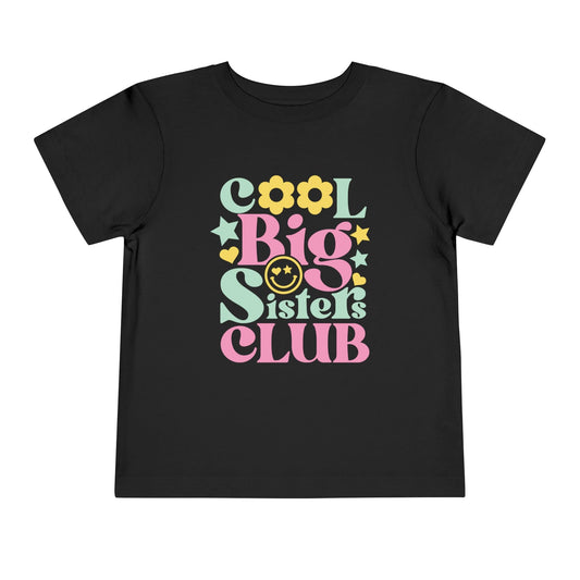 Cool Big Sister's Club Toddler Tee