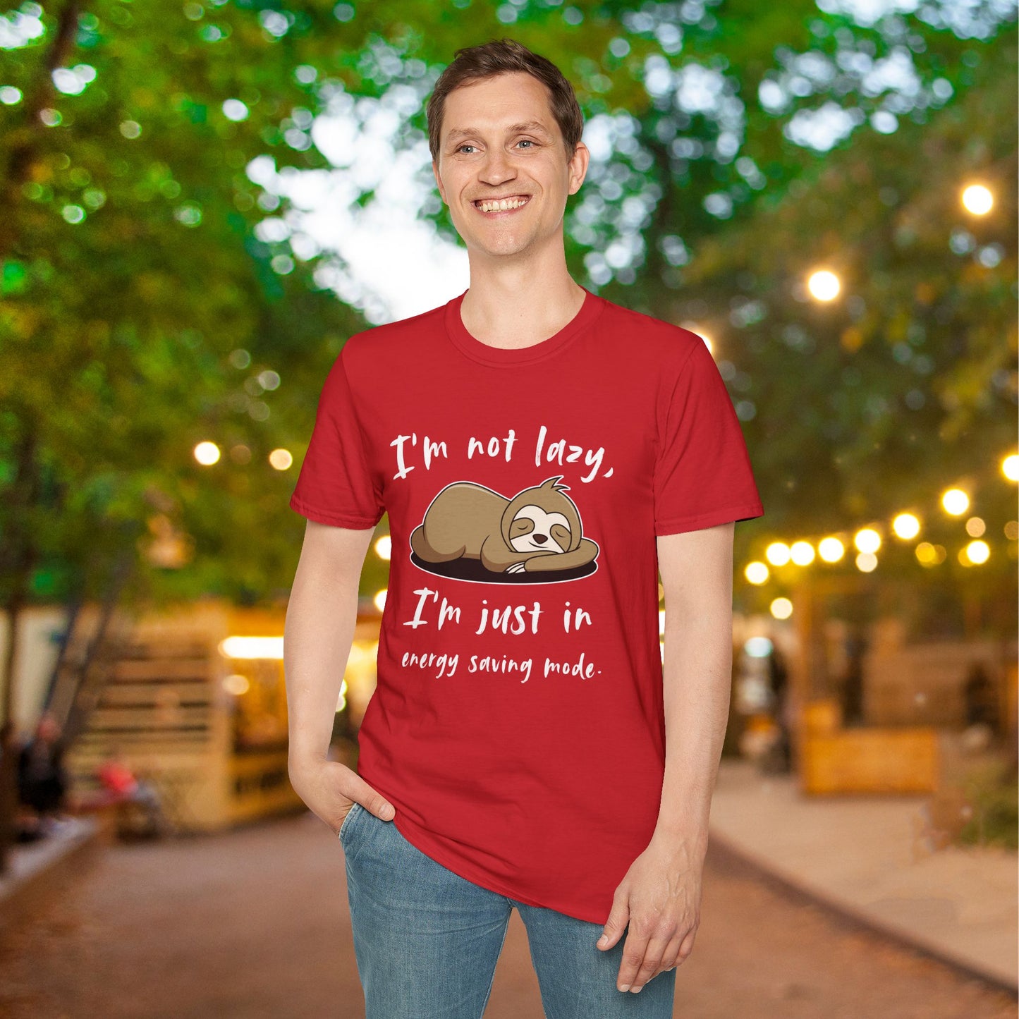 I'm Not Lazy, I'm Just In Energy Saving Mode Adult T-shirt