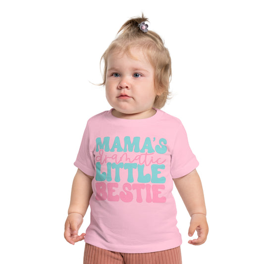 Mama's Dramatic Little Bestie Infant T-Shirt