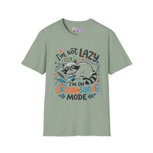 I'm Not Lazy,""I'm On Energy Saving Mode (Racoon) Adult T-shirt