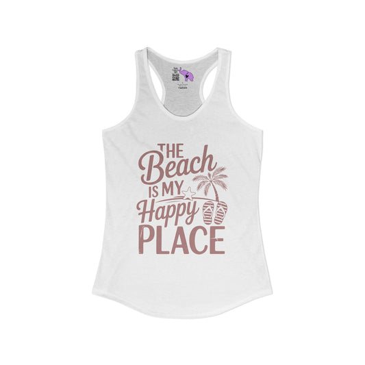 The Beach Is My Happy Place Women's Ideal Racerback Tank