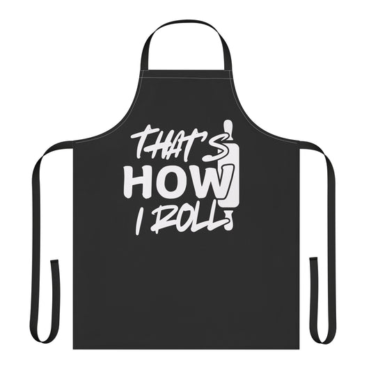 That's How I Roll (Black) Apron