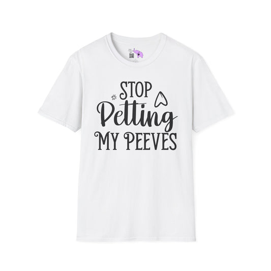 Stop Petting My Peeves Adult T-shirt