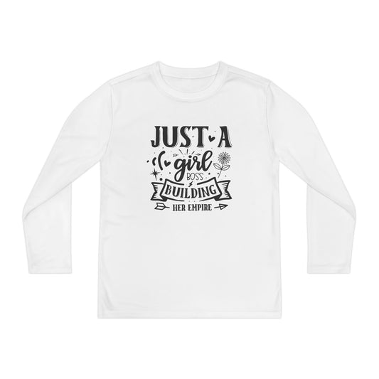 Just A Girl Boss Building Her Empire Youth Long Sleeve Tee