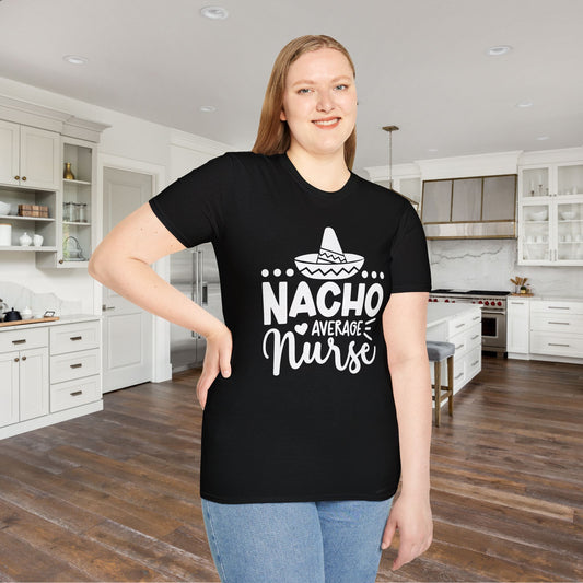 Nacho Average Nurse Adult T-shirt