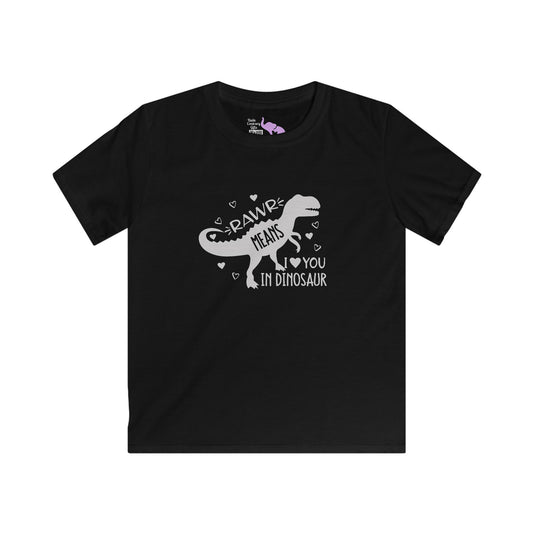 Rawr Means I Love You In Dinosaur Kids Softstyle Tee