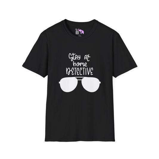 Stay At Home Detective Adult T-shirt