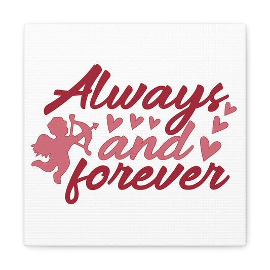 Always And Forever Canvas Square Wraps w/o Frame