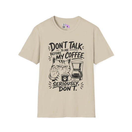 Don't Talk To Me Before My Coffee Seriously Don't (Cat) Adult T-shirt