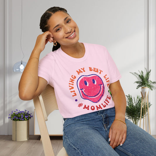 Living My Best Life #MomLife Adult T-shirt