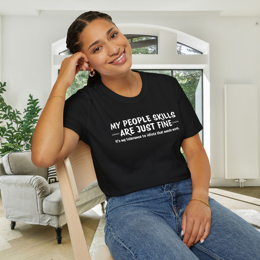 My People Skills Are Just Fine... Adult T-shirt