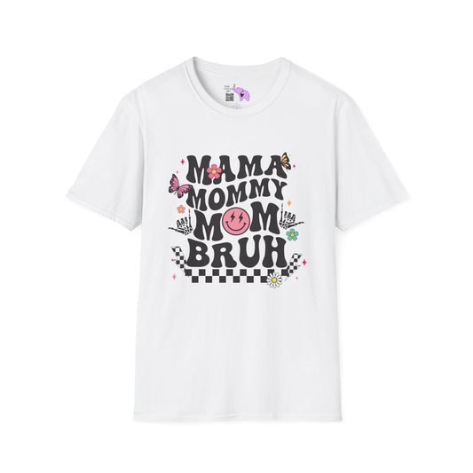 Mama Mommy Mom Bruh Adult T-shirt