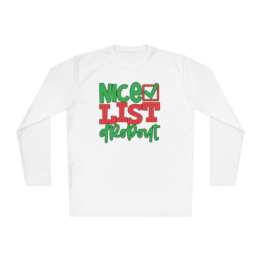Nice List Dropout Adult Long Sleeve Tee
