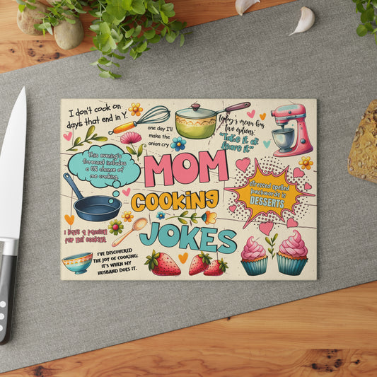 Funny Mom Cooking Jokes 3 Glass Cutting Board