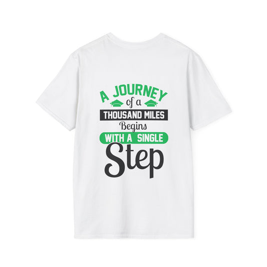 A Journey of A Thousand Miles Begins With A Single Step Adult Tshirt