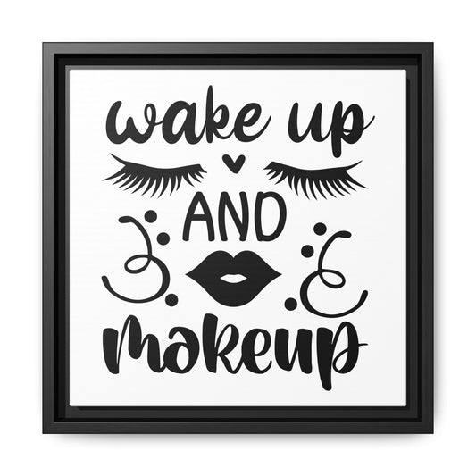 Wake Up and Make Up Canvas Bathroom Art