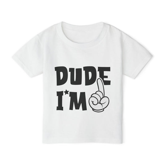 Dude I'm 1 Heavy Cotton™ Toddler T-shirt