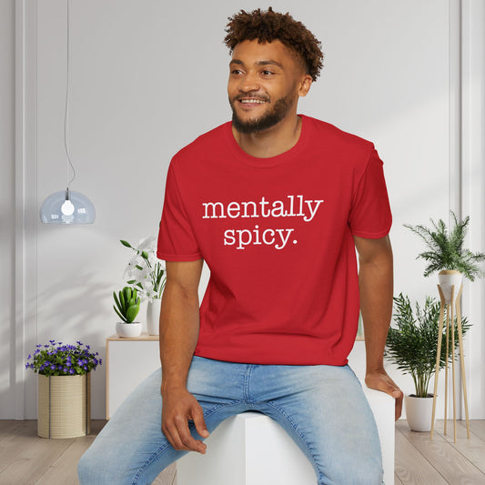 Mentally Spicy Adult T-shirt