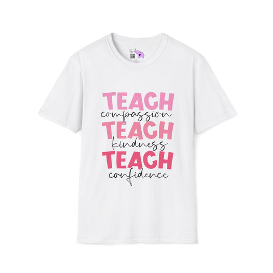 Teach Compassion, Kindness, Confidence Adult T-shirt