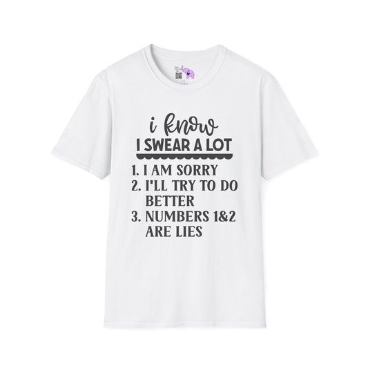 I Know I Swear Alot... Adult T-shirt