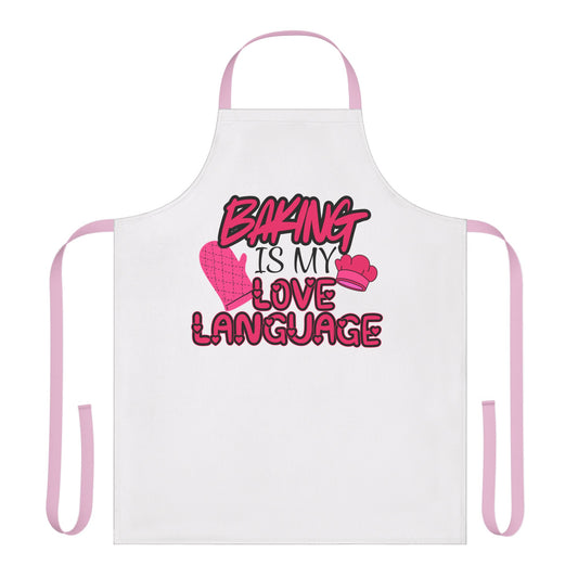 Baking Is My Love Language Apron