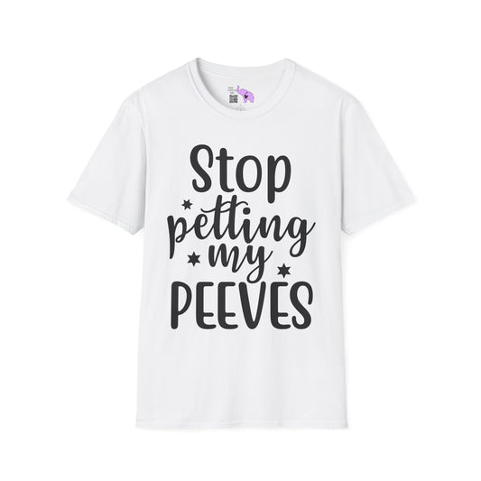 Stop Petting My Peeves (2) Adult T-shirt