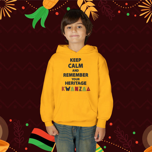 Keep Calm and Remember Your Heritage Kwanzaa Youth Heavy Blend Hoodie