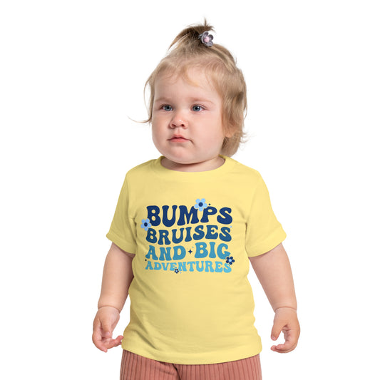 Bumps Bruises and Big Adventures Infant T-Shirt