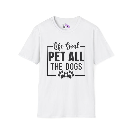 Life Goal Pet All The Dogs Adult T-shirt
