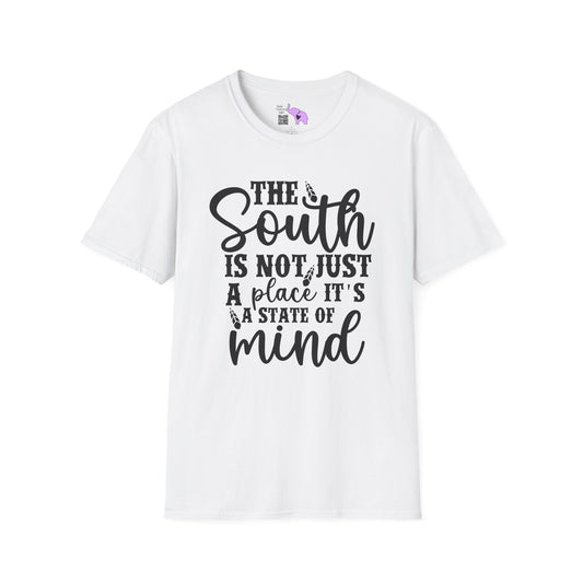 The South Is Not Just A Place It's A State of Mind Adult T-shirt
