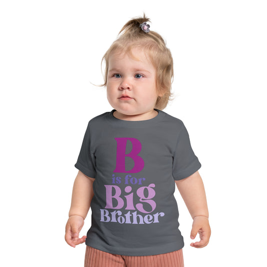 B is for Big Brother Infant T-Shirt