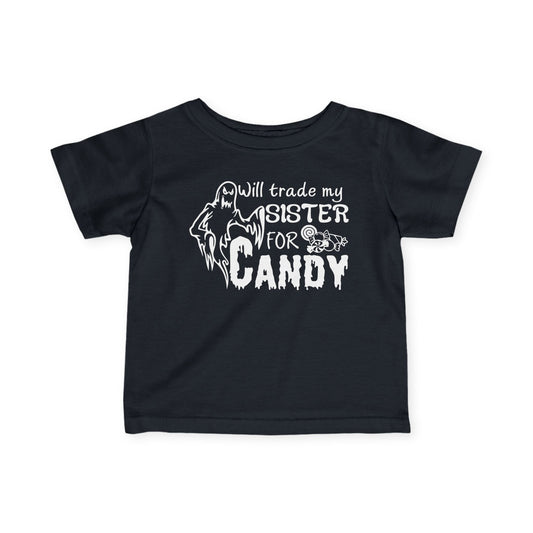 Will Trade My Sister for Candy (Ghost) Infant Soft T-Shirt
