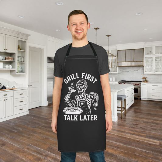 Grill First Talk Later (Dad Skeleton) Apron
