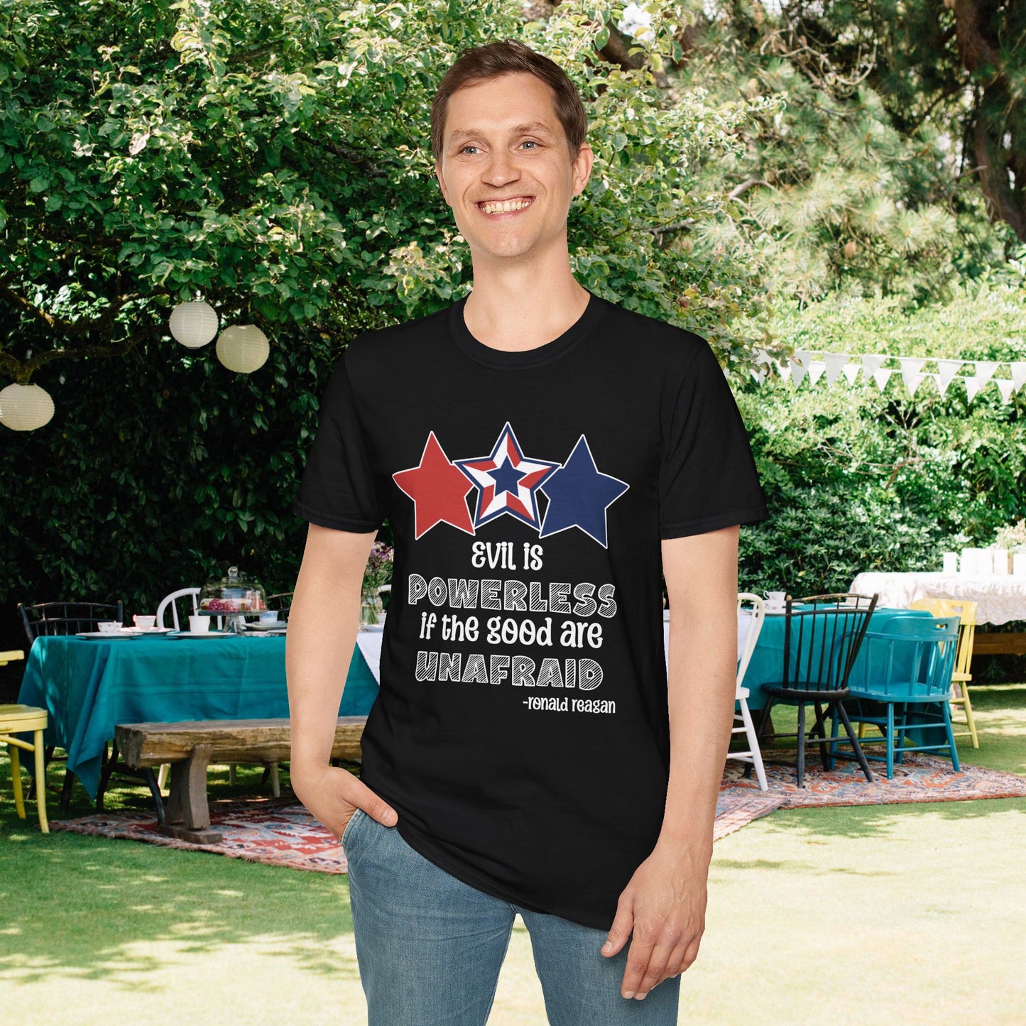 Evil is Powerless if the Good are Unafraid (Stars) Adult T-shirt