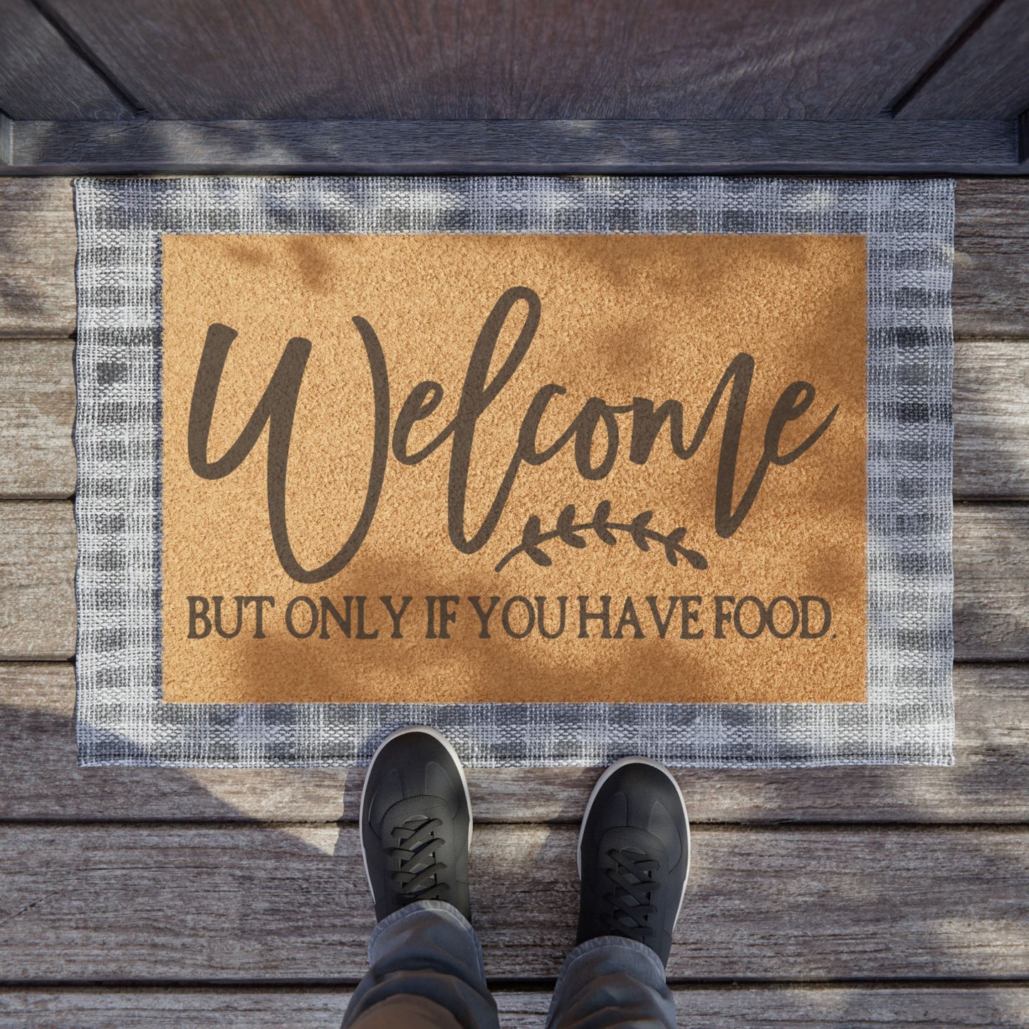 Welcome But Only If You Have Food Coconut Fiber Doormat