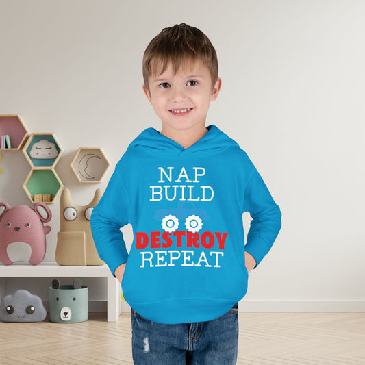 Nap Build Destroy Repeat Toddler Hoodie