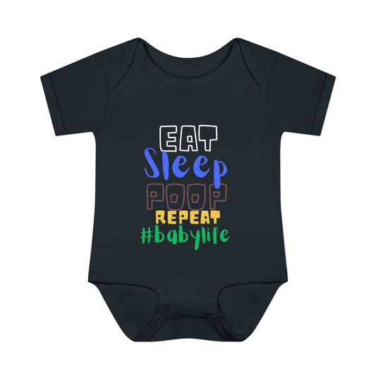 Eat Sleep Poop Repeat #babylife Infant Baby Rib Bodysuit