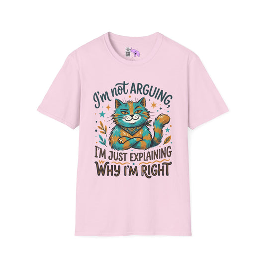 I'm Not Arguing I'm Just Explaining Why I'm Right (Cat) Adult T-shirt