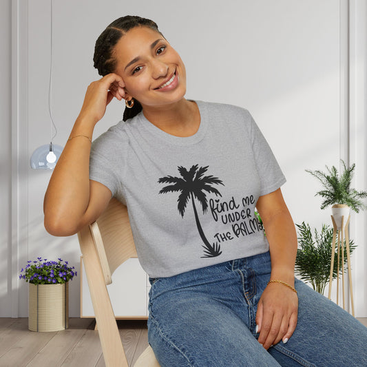 Find Me Under The Palms Adult T-shirt
