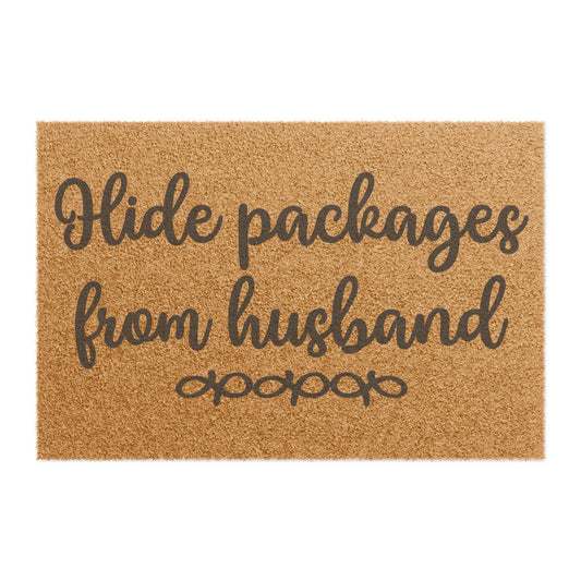 Hide Packages From Husband Coconut Fiber Doormat