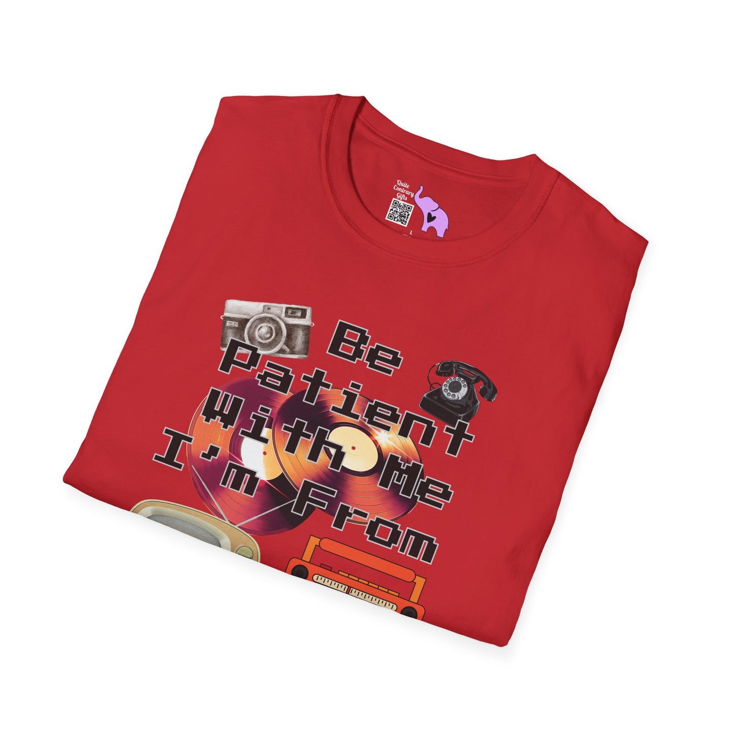 Please Be Patient With Me I'm From Last Century Adult T-shirt